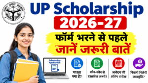 UP Scholarship 2026-27